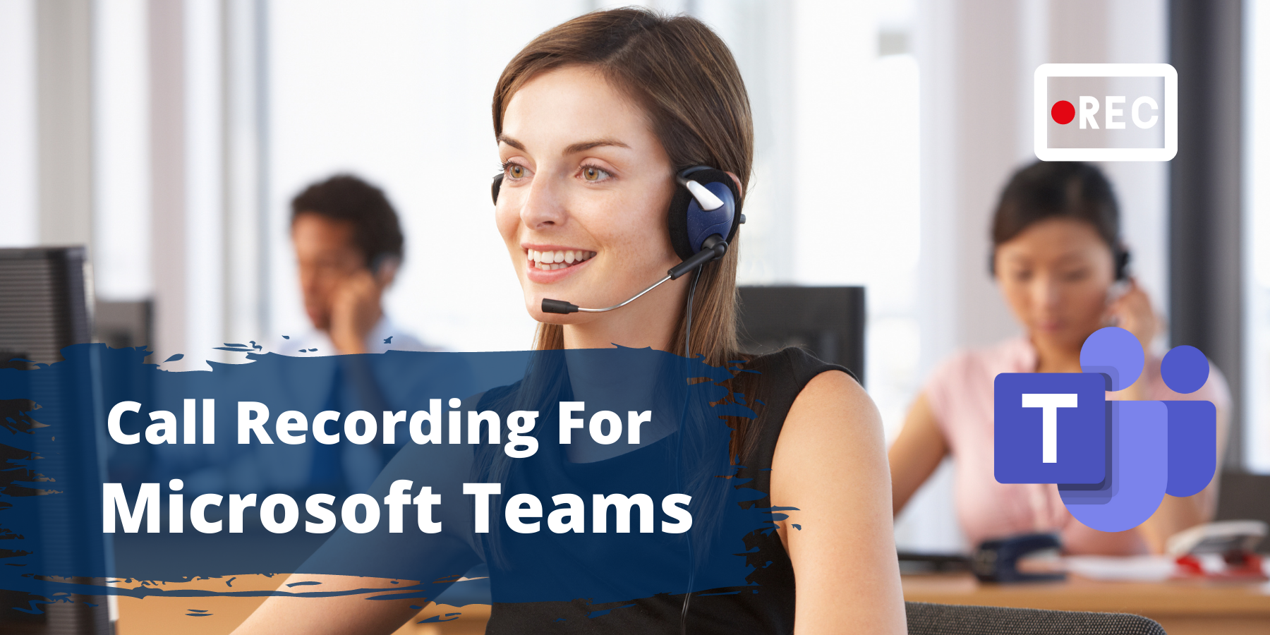 Call agent - call recording for Microsoft Teams