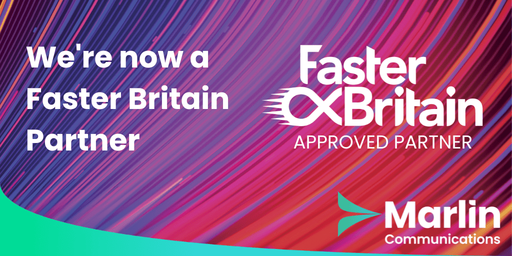 Featured image for “Marlin Communications Partners With Faster Britain”