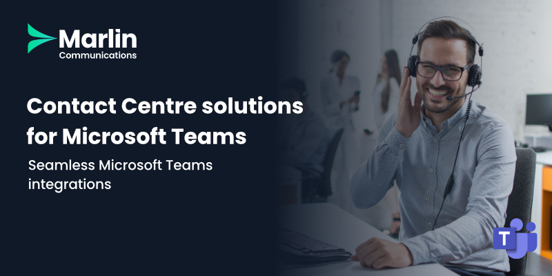 Contact Centre Solutions for Microsoft Teams Download