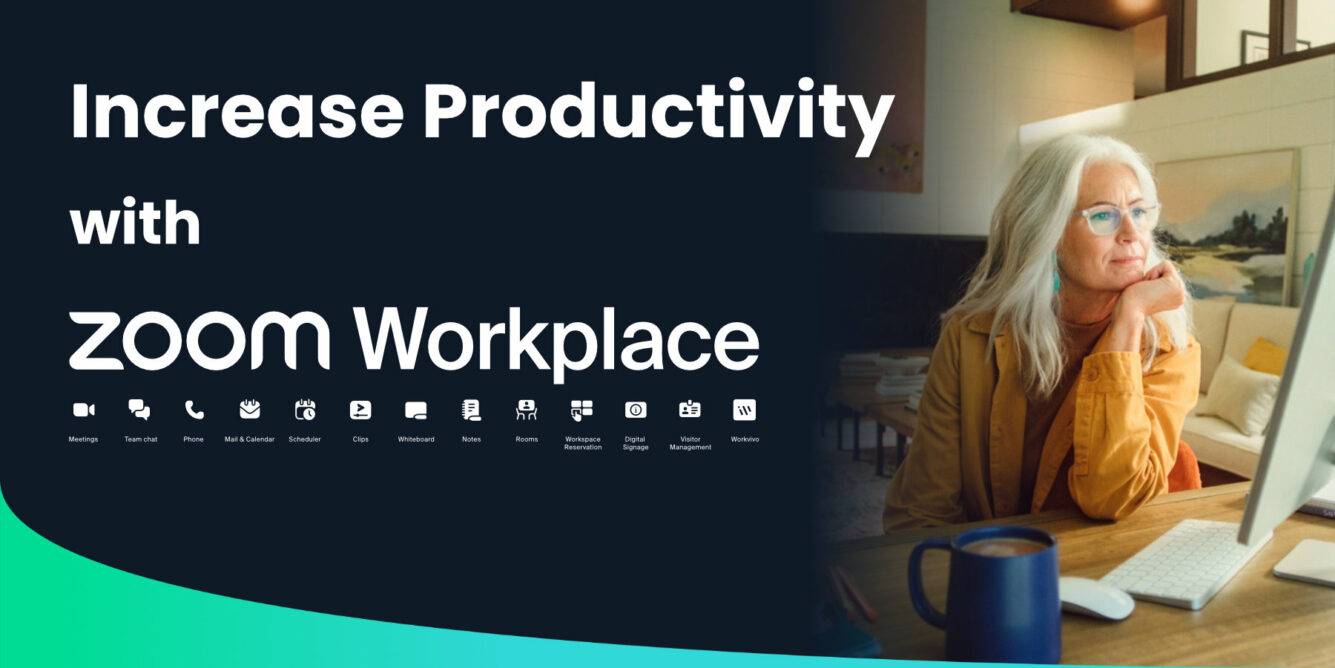 Improve Productivity with Zoom Workplace Blog Featured Image