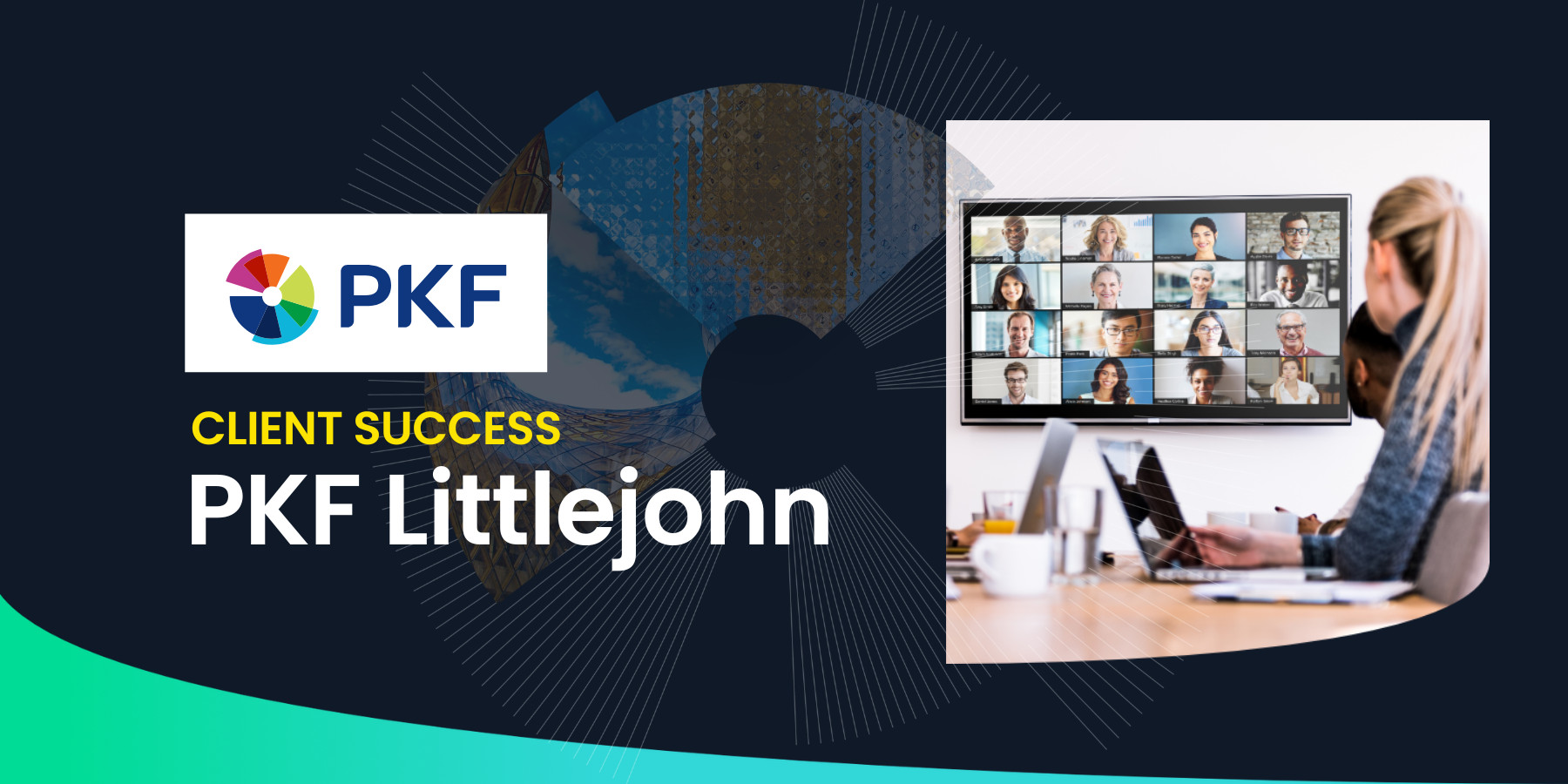 Featured image for “PKF Littlejohn: Modern, Scalable Video Conferencing Solution”
