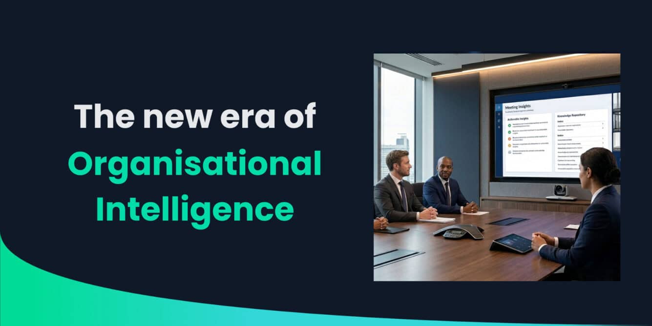 The new era of Organisational Intelligence